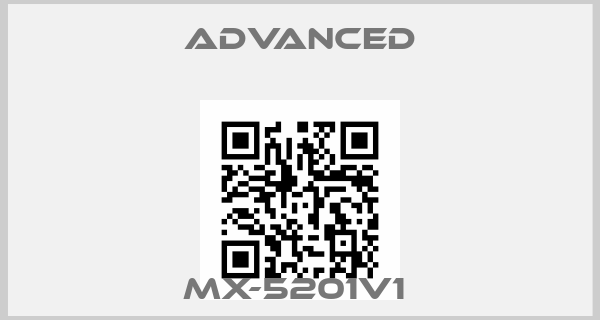 Advanced-MX-5201V1 price