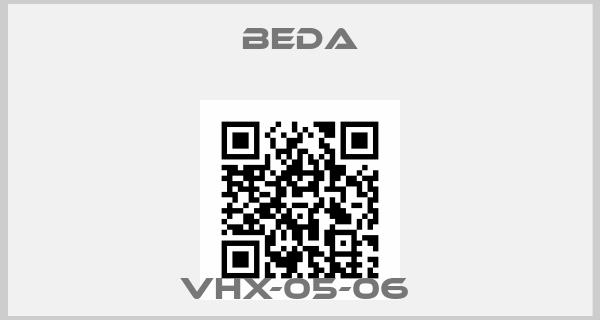 BEDA-VHX-05-06 price
