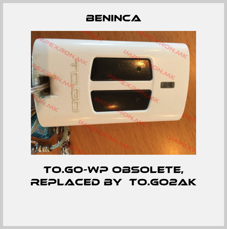 Beninca-TO.GO-WP obsolete, replaced by  TO.GO2AK price