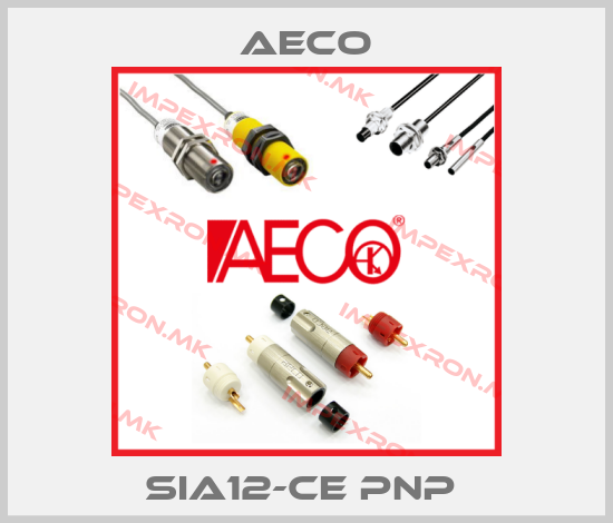 Aeco-SIA12-CE PNP price