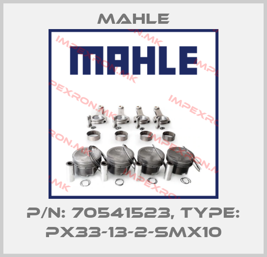 MAHLE-P/N: 70541523, Type: PX33-13-2-SMX10price