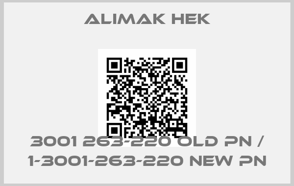 Alimak Hek-3001 263-220 old PN / 1-3001-263-220 new PNprice