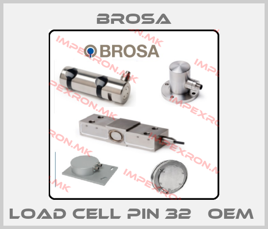 Brosa- Load cell pin 32   OEM price