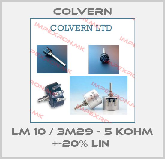 Colvern-LM 10 / 3M29 - 5 KOHM +-20% LIN price