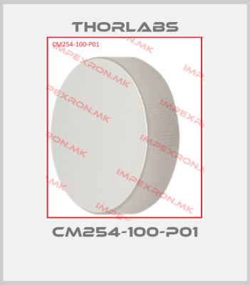 Thorlabs-CM254-100-P01price