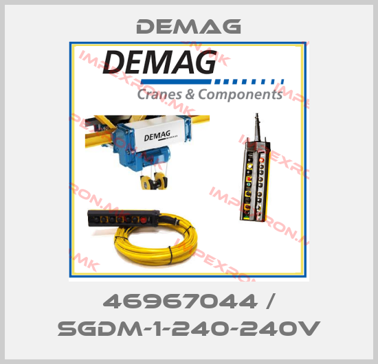 Demag-46967044 / SGDM-1-240-240Vprice