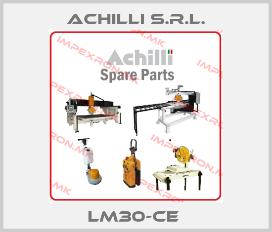 Achilli s.r.l.-LM30-CE price