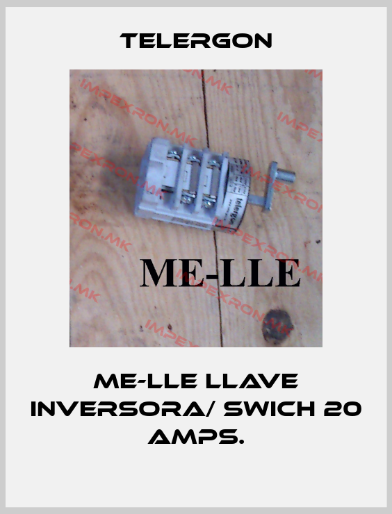 Telergon-ME-LLE Llave inversora/ Swich 20 Amps.price