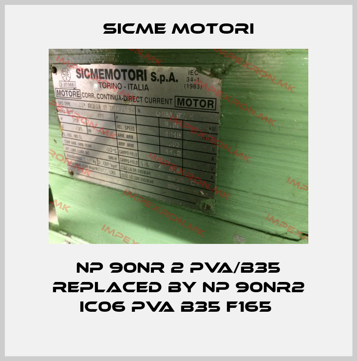 Sicme Motori-NP 90NR 2 PVA/B35 replaced by NP 90NR2 IC06 PVA B35 F165 price