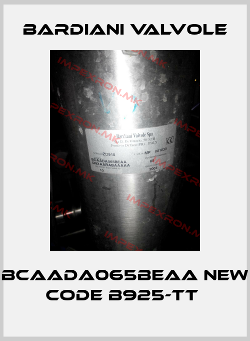 Bardiani Valvole-BCAADA065BEAA new code B925-TT price