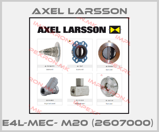 AXEL LARSSON-E4L-MEC- M20 (2607000) price