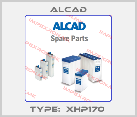 Alcad-TYPE:  XHP170 price