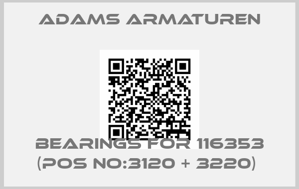 Adams Armaturen-Bearings for 116353 (POS NO:3120 + 3220) price
