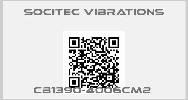 Socitec Vibrations-CB1390-4006CM2 price