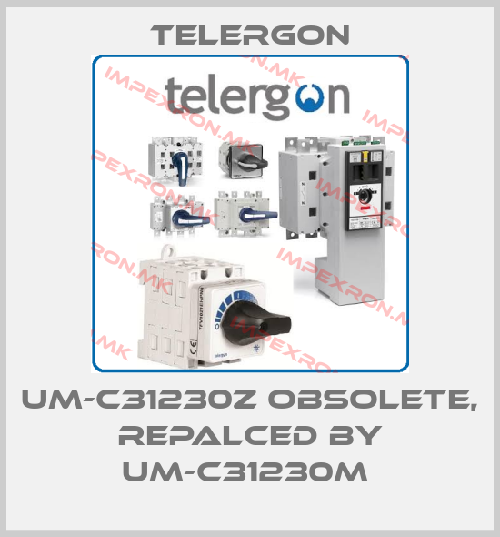 Telergon-UM-C31230Z obsolete, repalced by UM-C31230M price