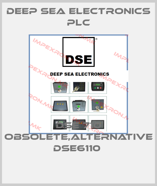 DEEP SEA ELECTRONICS PLC-DSE 710 obsolete,alternative DSE6110 price