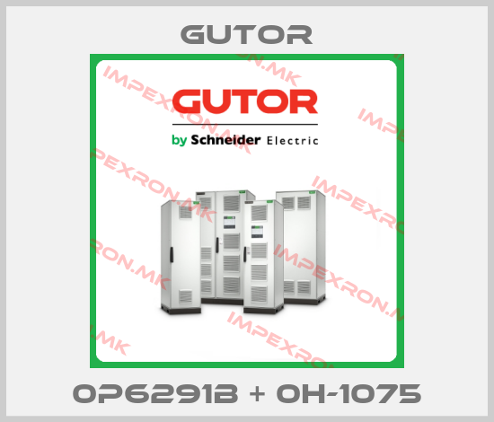 Gutor-0P6291B + 0H-1075price