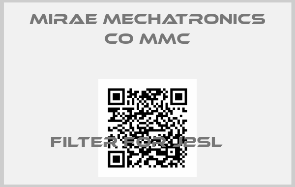 MIRAE MECHATRONICS CO MMC-Filter for J2SL    price