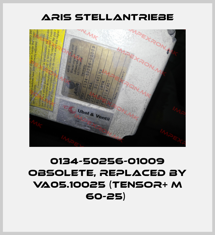 ARIS Stellantriebe-0134-50256-01009 obsolete, replaced by VA05.10025 (Tensor+ M 60-25) price