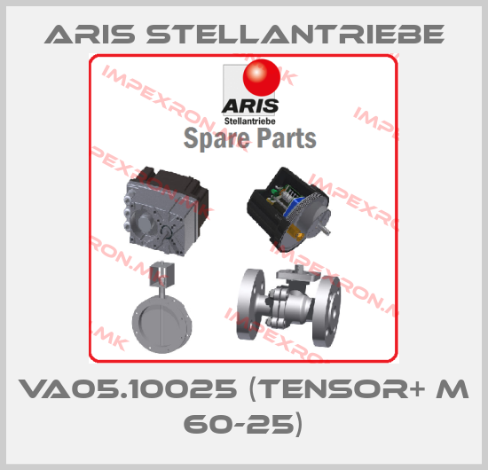 ARIS Stellantriebe-VA05.10025 (Tensor+ M 60-25)price