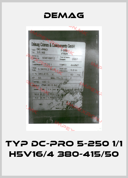 Demag-Typ DC-Pro 5-250 1/1 H5V16/4 380-415/50price