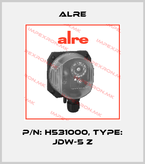Alre-P/N: H531000, Type: JDW-5 Zprice