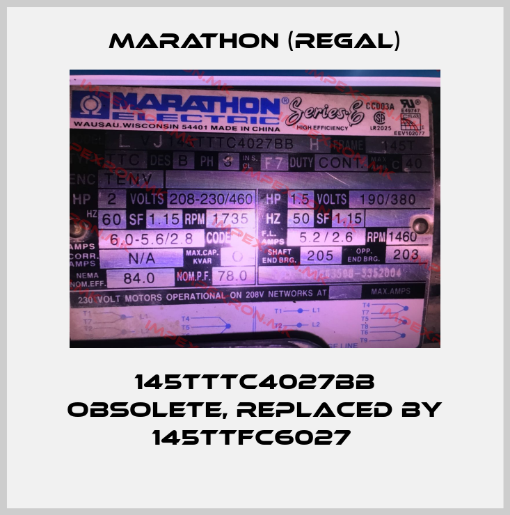 Marathon (Regal)-145TTTC4027BB obsolete, replaced by 145TTFC6027 price