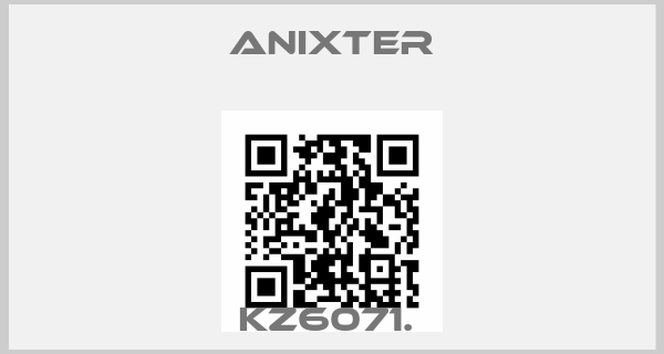 Anixter-KZ6071. price