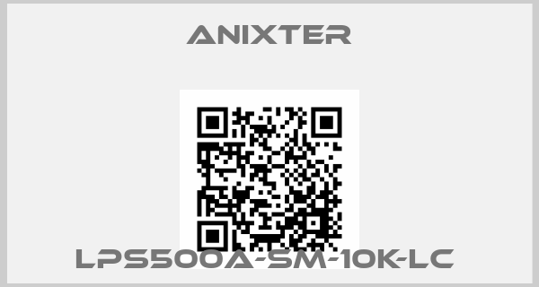 Anixter-LPS500A-SM-10K-LC price
