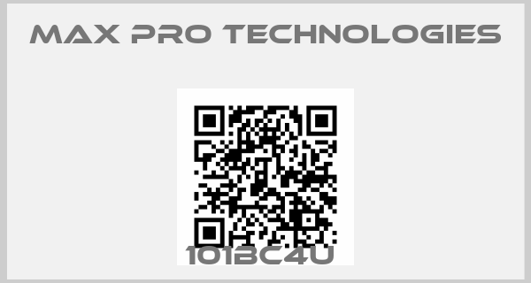 MAX PRO TECHNOLOGIES-101BC4U price