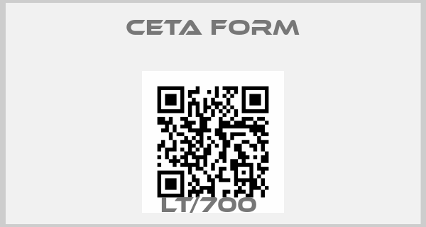 CETA FORM-LT/700 price
