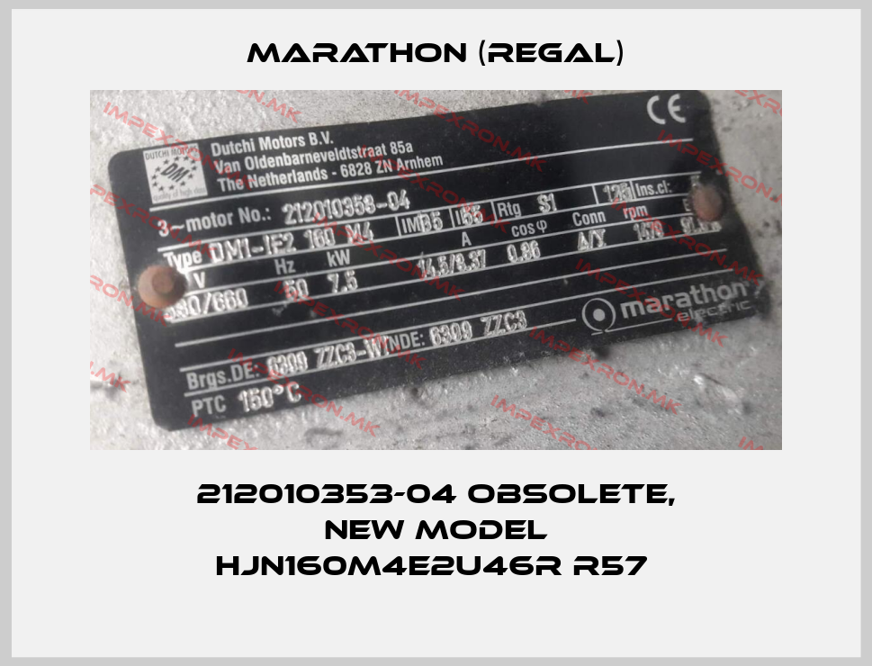 Marathon (Regal)-212010353-04 obsolete, new model HJN160M4E2U46R R57 price