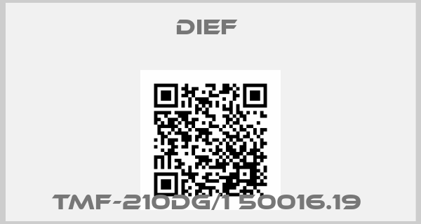DIEF -TMF-210DG/1 50016.19 price