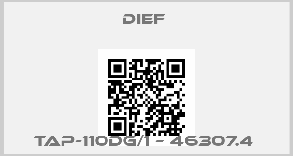 DIEF -TAP-110DG/1 – 46307.4 price