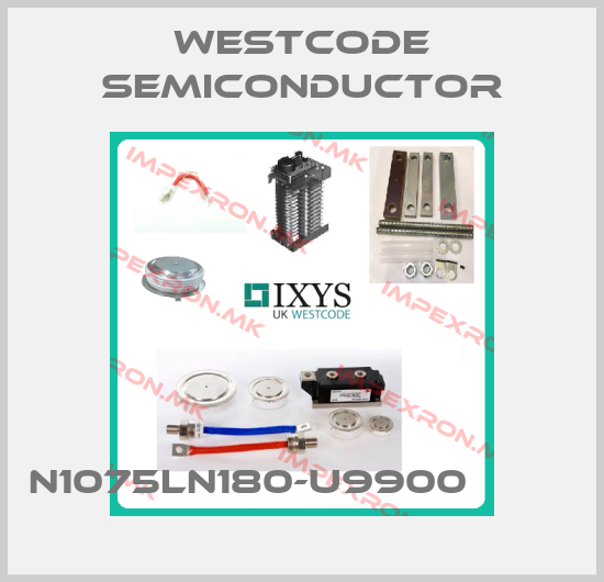 WESTCODE SEMICONDUCTOR-N1075LN180-U9900         price