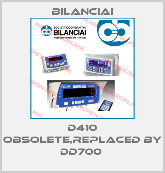 Bilanciai-D410 obsolete,replaced by DD700 price