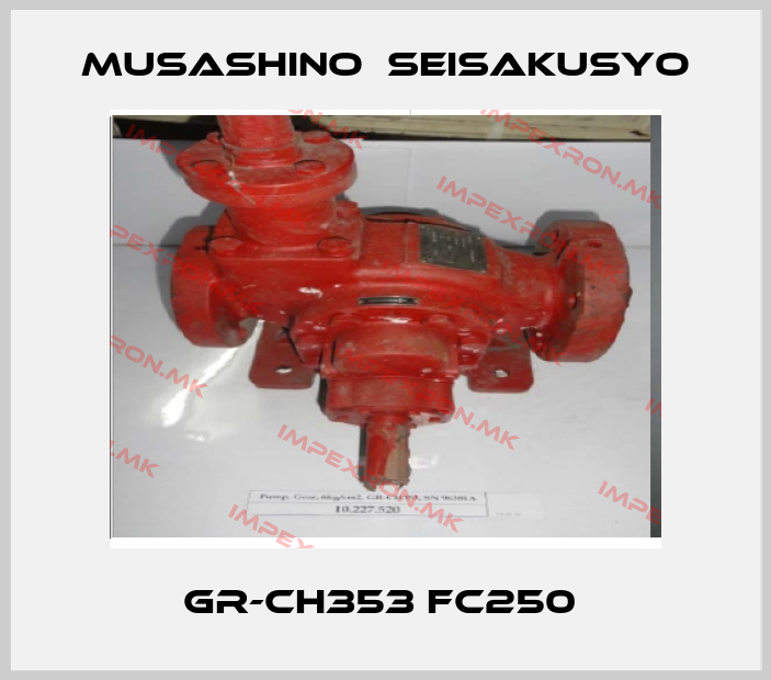 Musashino　Seisakusyo-GR-CH353 FC250 price