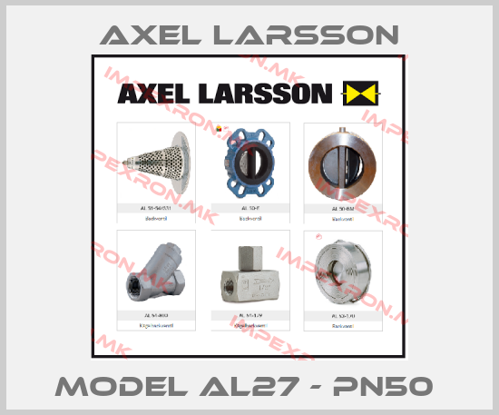 AXEL LARSSON-MODEL AL27 - PN50 price