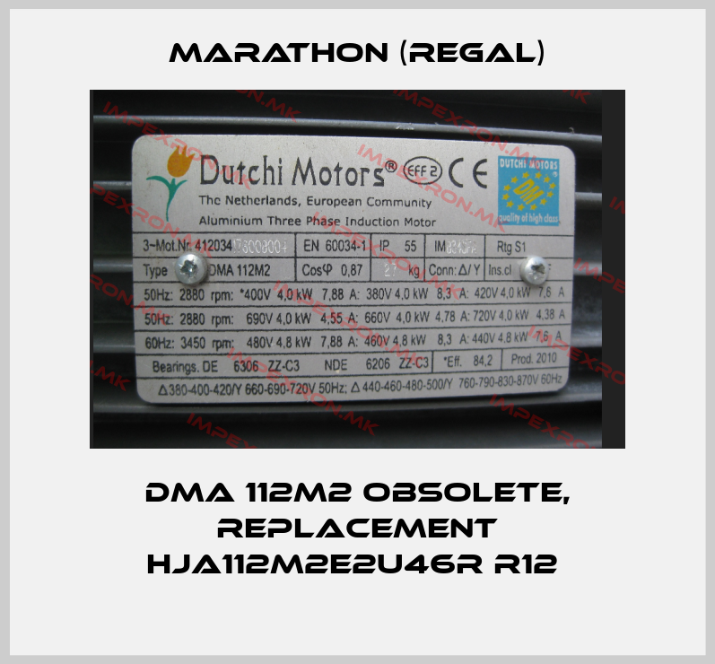 Marathon (Regal)-DMA 112M2 obsolete, replacement HJA112M2E2U46R R12 price