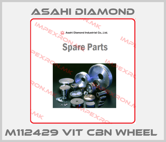 Asahi Diamond-M112429 VIt CBN wheel price