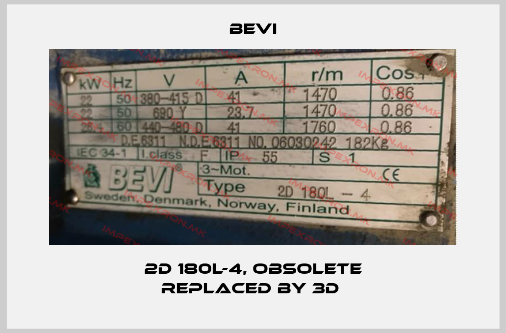 Bevi-2D 180l-4, obsolete replaced by 3D price