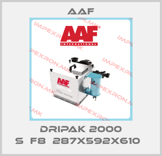 AAF-DRIPAK 2000 S	F8	287X592X610  price