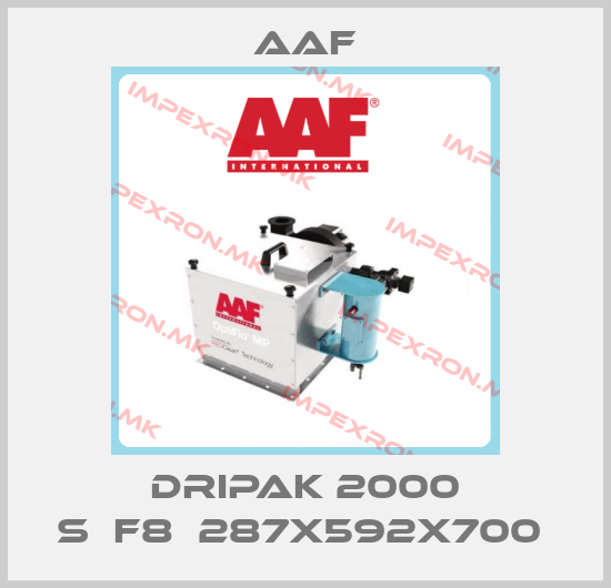 AAF-DRIPAK 2000 S	F8	287X592X700 price