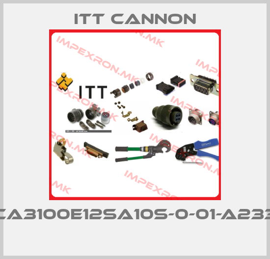 Itt Cannon-CA3100E12SA10S-0-01-A233 price