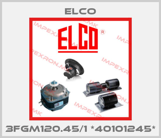 Elco-3FGM120.45/1 *40101245*price