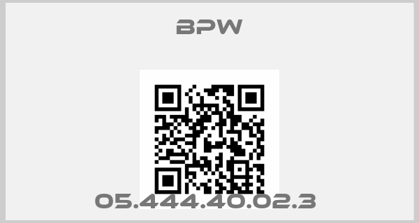 Bpw-05.444.40.02.3 price