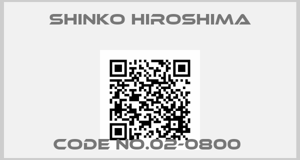 Shinko Hiroshima-Code No.02-0800 price