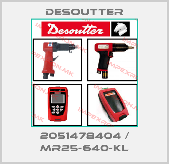 Desoutter-2051478404 / MR25-640-KLprice
