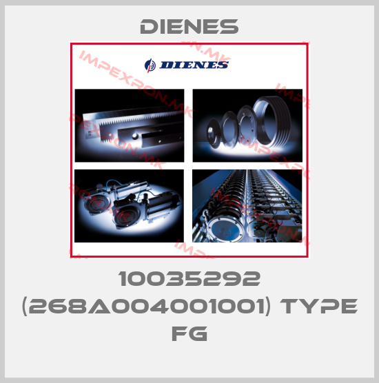 Dienes-10035292 (268A004001001) Type FGprice