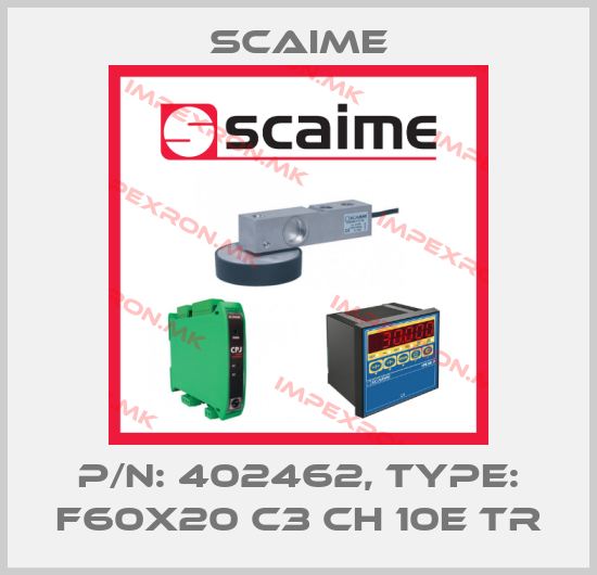Scaime-P/N: 402462, Type: F60X20 C3 CH 10e TRprice